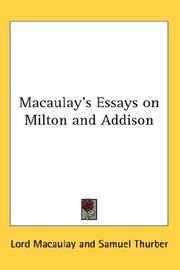 Cover of: Macaulay's Essays on Milton and Addison