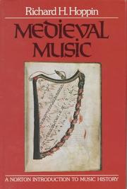 Medieval music by Richard H. Hoppin