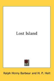 Cover of: Lost Island by Ralph Henry Barbour, H. P. Holt