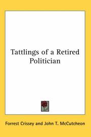Cover of: Tattlings of a Retired Politician