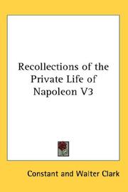 Cover of: Recollections of the Private Life of Napoleon V3