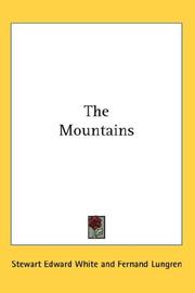 Cover of: The Mountains | Stewart Edward White