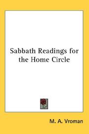 Cover of: Sabbath Readings for the Home Circle by M. A. Vroman