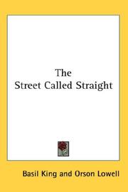 Cover of: The Street Called Straight by Basil King