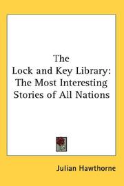 The lock and key library