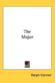 Cover of: The Major by Ralph Connor