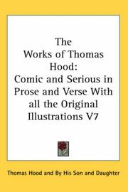 Cover of: The Works of Thomas Hood by Thomas Hood, Thomas Hood