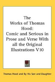 Cover of: The Works of Thomas Hood by Thomas Hood, Thomas Hood