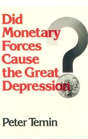 Cover of: Did monetary forces cause the Great Depression?