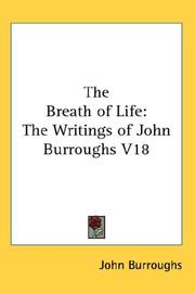 Cover of: The Breath of Life by John Burroughs, John Burroughs