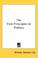 Cover of: The First Principles in Politics