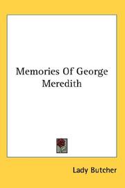 Cover of: Memories Of George Meredith by Lady Butcher