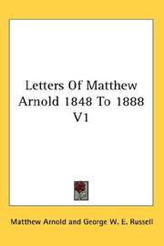 Cover of: Letters Of Matthew Arnold 1848 To 1888 V1