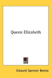 Cover of: Queen Elizabeth | Edward Spencer Beesly