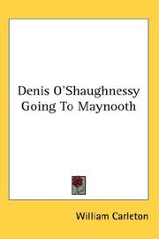 Cover of: Denis O'Shaughnessy Going To Maynooth