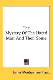 Cover of: The Mystery Of The Hated Man And Then Some