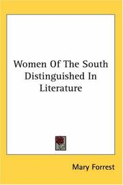 Women of the South distinguished in literature by Mary Forrest