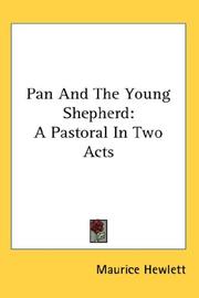 Cover of: Pan And The Young Shepherd: A Pastoral In Two Acts
