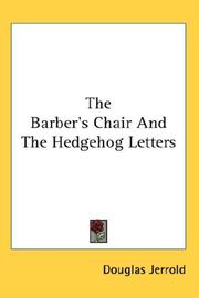 Cover of: The Barber's Chair And The Hedgehog Letters by Douglas Jerrold, Douglas Jerrold