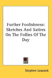 Cover of: Further Foolishness by Stephen Leacock, Stephen Leacock