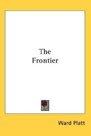 The frontier by Ward Platt