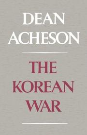 Cover of: The Korean war. by Dean Acheson