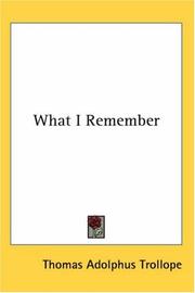 Cover of: What I Remember by Thomas Adolphus Trollope