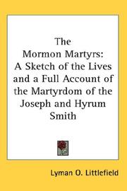Cover of: The Mormon Martyrs | Lyman O. Littlefield