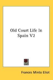 Cover of: Old Court Life In Spain V2