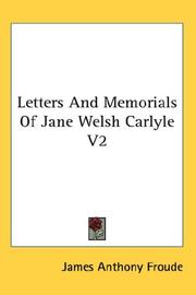 Cover of: Letters And Memorials Of Jane Welsh Carlyle V2