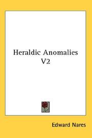Cover of: Heraldic Anomalies V2 by Edward Nares