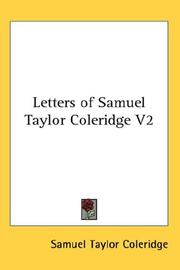 Cover of: Letters of Samuel Taylor Coleridge V2