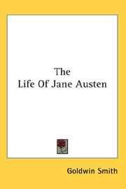 Cover of: The Life Of Jane Austen | Goldwin Smith