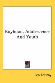 Cover of: Boyhood, Adolescence And Youth