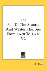 Cover of: The Fall Of The Stuarts And Western Europe From 1678 To 1697 V2
