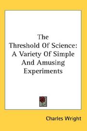 Cover of: The Threshold Of Science by Charles Wright - undifferentiated