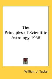 Cover of: The Principles of Scientific Astrology 1938