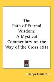 Cover of: The Path of Eternal Wisdom by Evelyn Underhill, Evelyn Underhill