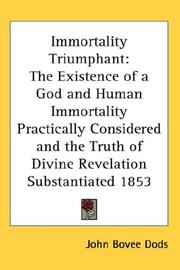 Cover of: Immortality Triumphant by John Bovee Dods