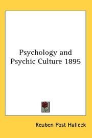 Cover of: Psychology and Psychic Culture 1895 by Reuben Post Halleck
