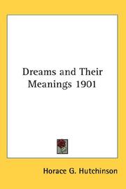 Cover of: Dreams and Their Meanings 1901