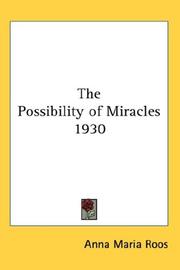 Cover of: The Possibility of Miracles 1930 by Anna Maria Roos