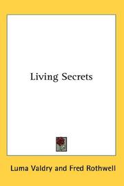Cover of: Living Secrets by Luma Valdry