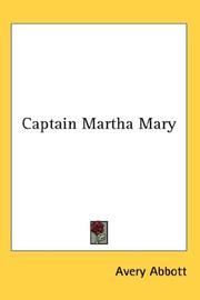 Cover of: Captain Martha Mary | Avery Abbott
