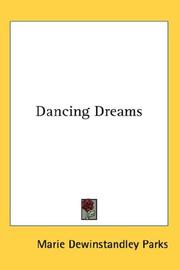 Cover of: Dancing Dreams | Marie Dewinstandley Parks