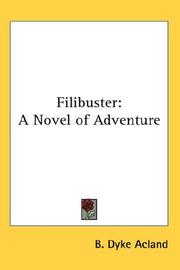 Cover of: Filibuster by B. Dyke Acland