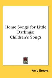 Cover of: Home Songs for Little Darlings | Amy Brooks