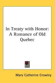In treaty with honor by Mary Catherine Crowley