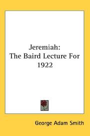 Cover of: Jeremiah: The Baird Lecture For 1922