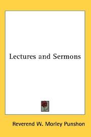 Cover of: Lectures and Sermons by William Morley Punshon